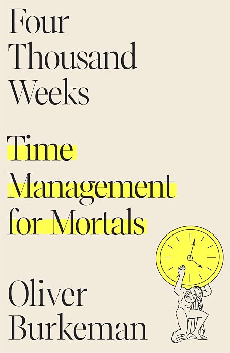 Four Thousand Weeks cover